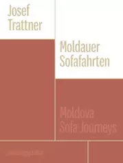 Moldauer Sofafahrten / Moldova Sofa Journeys