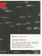 Grzinic_Re-Politicizing