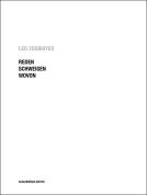 Leo Zogmayer. REDEN SCHWEIGEN WOVON Leo Zogmayer. REDEN SCHWEIGEN WOVON