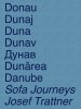 Donau / Dunaj / Duna / Dunav / Дунав / Dunărea